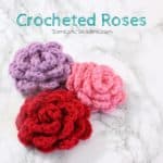 Easy Crocheted Roses – Movie Monday Challenge