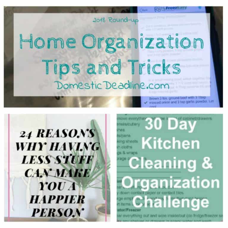 Home Organization Tips and Tricks Round up - Domestic Deadline