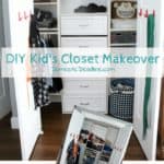 DIY Kid’s Closet Makeover