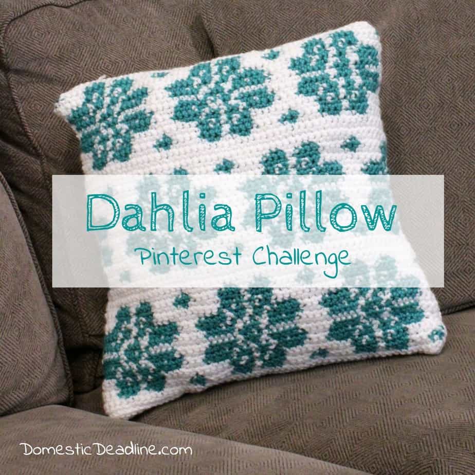 Pinterest isn't just for pinning! Each month a group of bloggers brings a pin to life. This month I made the crocheted Dahlia pillow from MyCrochetory in my color scheme with an envelope style back. www.DomesticDeadline.com