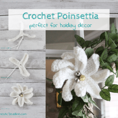 Crochet poinsettia for Christmas and winter decor. A quick and easy crochet tutorial, make a variety of sizes or colors. Bells or beads add a festive look www.domesticdeadline.com