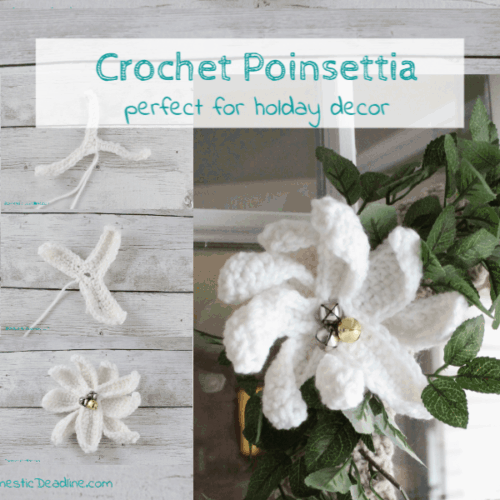Crochet poinsettia for Christmas and winter decor. A quick and easy crochet tutorial, make a variety of sizes or colors. Bells or beads add a festive look www.domesticdeadline.com