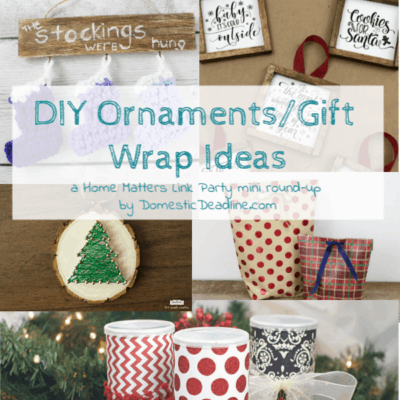 DIY Ornaments / Gift Wrap Ideas + HM #212