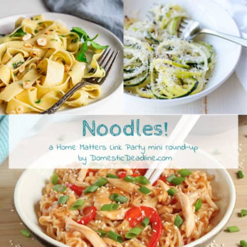 It's National Noodle Month! Noodles for everything - homemade, recipes, crafts, you name it. Plus, linkup @ Home Matters. #Noodles #Noodle #HomeMattersParty www.domesticdeadline.com