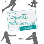 Sports Mom Survival Guide