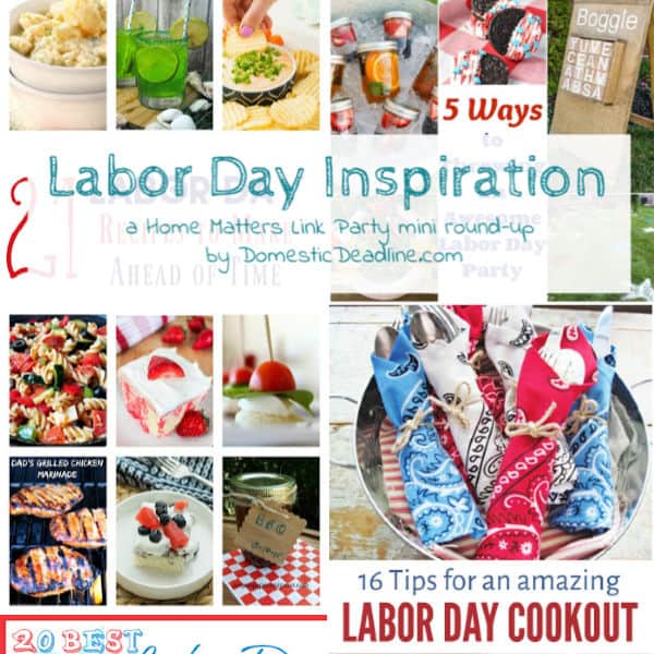 Find your Labor Day inspiration for the patriotic holiday weekend! Plus linkup @ Home Matters w/ recipes, DIY. #LaborDay #PatrioticHoliday #HomeMattersParty DomesticDeadline.com