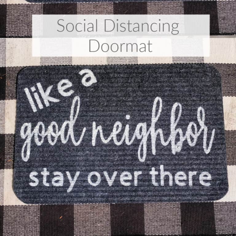 Learn how to make your own social distancing doormat using a dollar store doormat, paint and cricut stencil. Have fun with staying safer at home this summer. DomesticDeadline.com