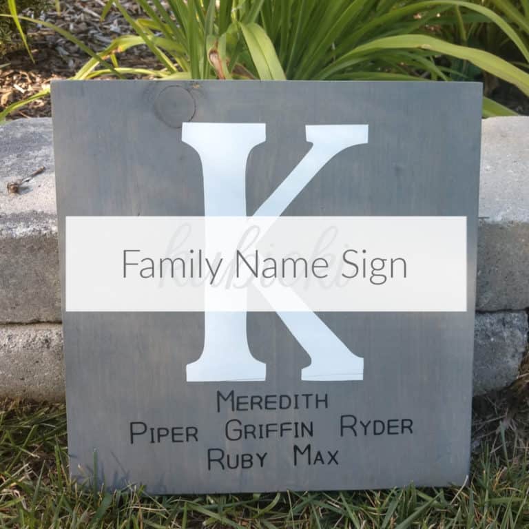 Family Name Sign – Making Christmas Gifts in July