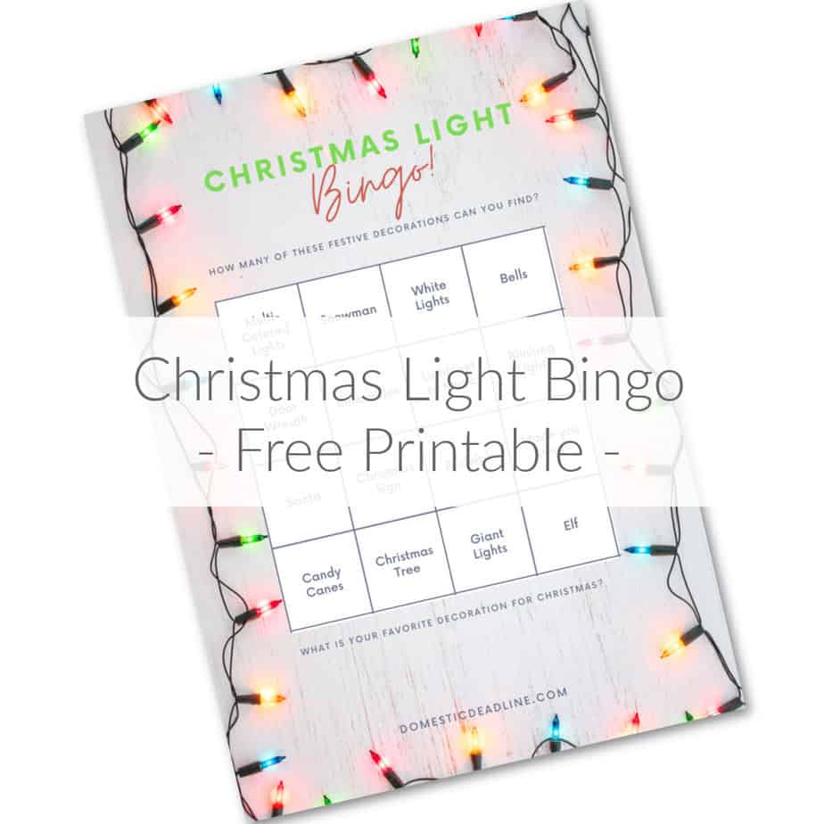 Get a free printable set of Christmas light bingo PDF pages and make looking at Christmas lights a fun game this festive Christmas DomesticDeadline.com #FestiveChristmas #ChristmasGames #FreePrintable