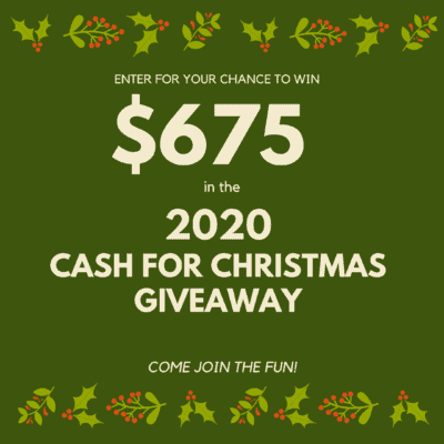 Enter to win in the 2020 Cash for Christmas giveaway. We are giving away $675 in gift cards just in time for Christmas shopping
