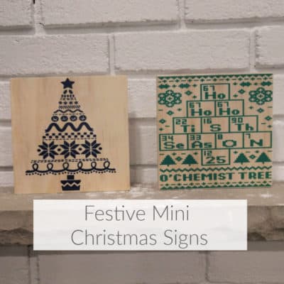 Using a Cricut and simple wooden plaques to quickly create mini Christmas signs using adhesive vinyl. Fun and festive Christmas décor. #FestiveChristmas #FestiveChristmasIdeas #Christmas #ChristmasDecor #ChristmasDecorations #MiniChristmasSigns