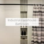 Industrial Farmhouse Bathroom Reveal