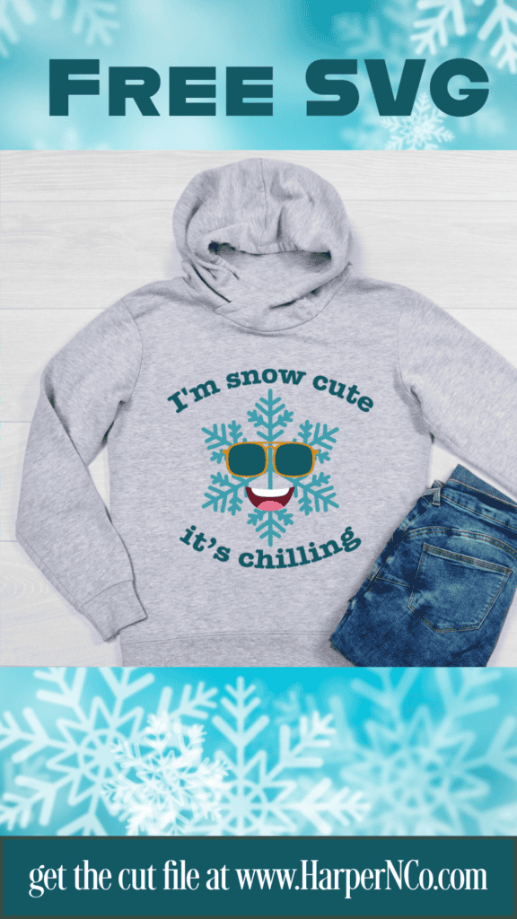 I'm snow cute It's Chilling FREE svg, a snowflake wearing sunglasses and a smile