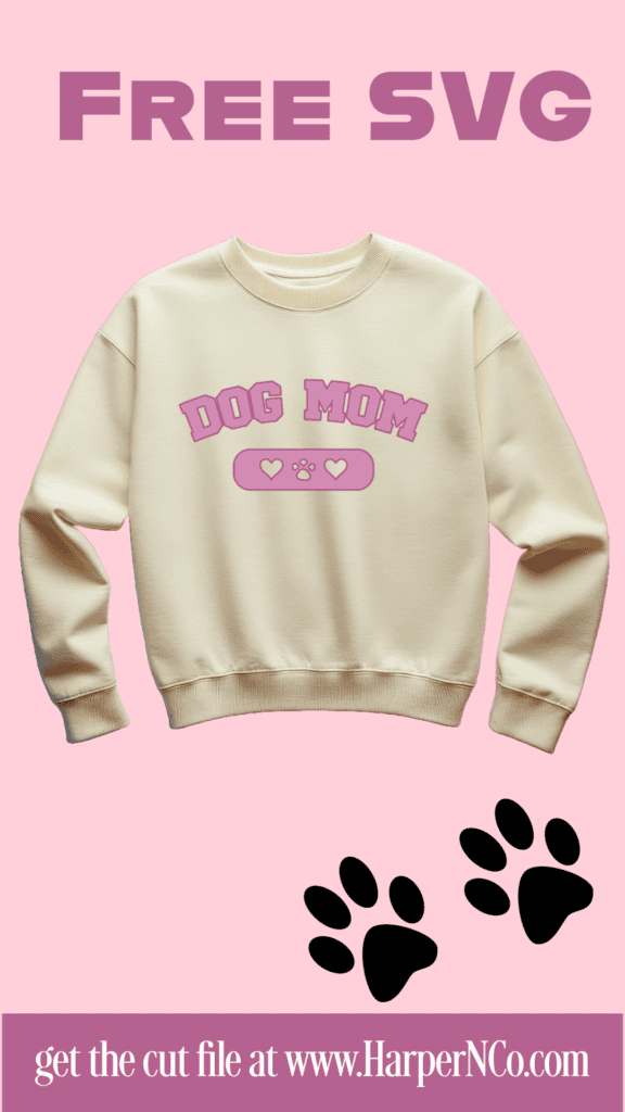 Get the Dog Mom SVG Free from Harpernco.com