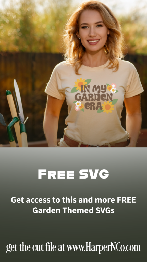 “In My Gardening Era” gardening SVG design applied to a shirt using heat transfer vinyl.
